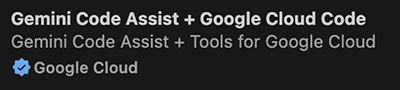 Gemini Code Assist + Google Cloud Code